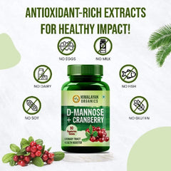Himalayan Organics D-MANNOSE + CRANBERRY Antioxidant Rich Supplement For Kidney Health & Urinary Tract Infection 90 Tablets